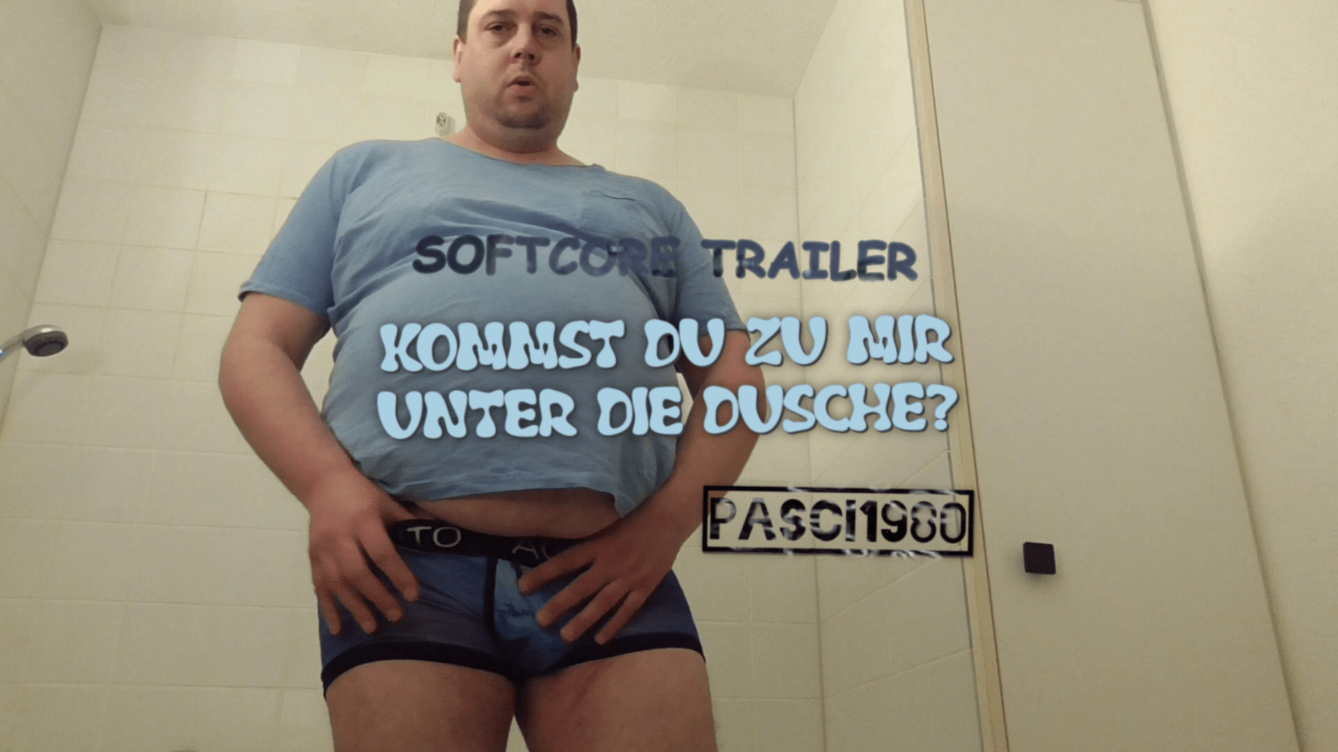 Softcore Trailer – Kommst du mit mir unter die Dusche – V2
